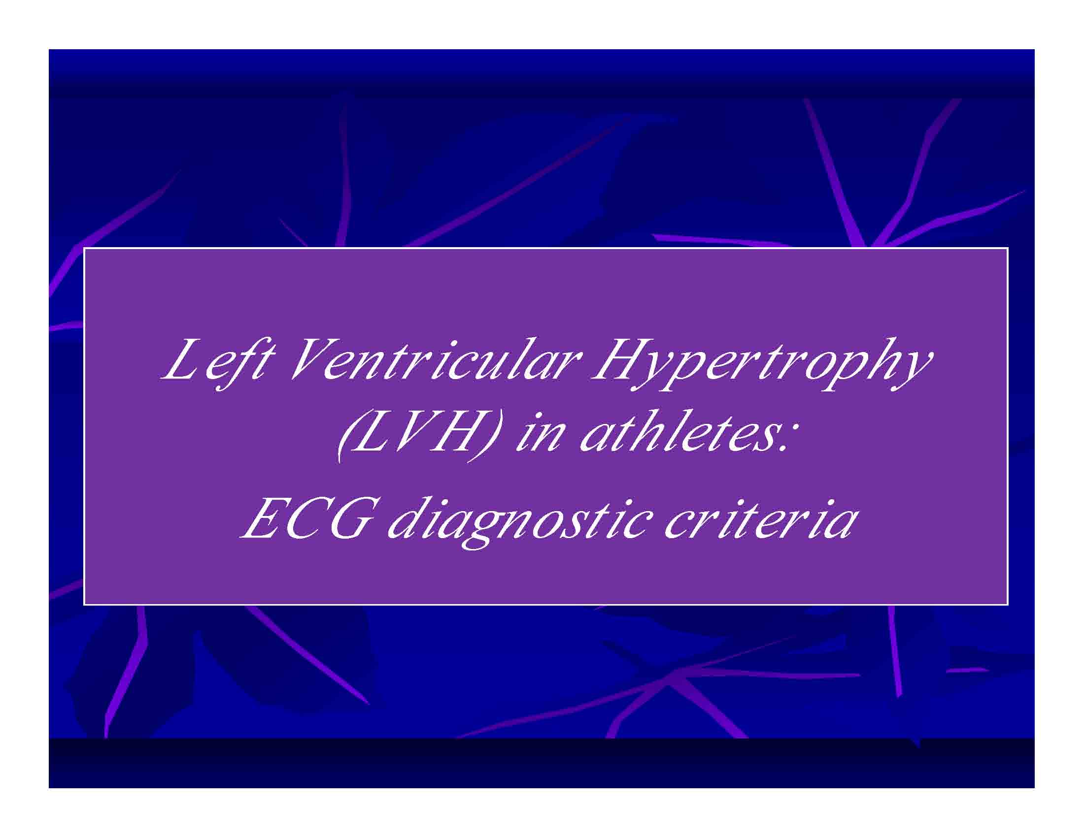 Left Ventricular Hypertrophy (LVH) in athletes
